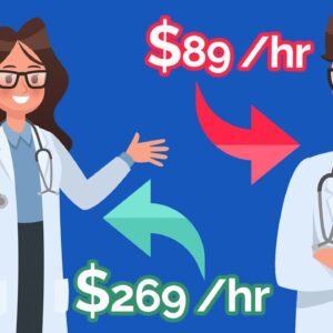 10 Doctor Specialties with the LOWEST Hourly Rate