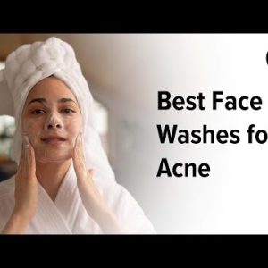15 Best Facial Washes for Acne | Healthline