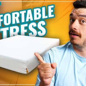 Most Comfortable Mattress (in the World!) | Top 8 Comfy Beds For 2022