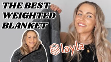 Weighted Blanket Benefits Using Layla Sleep's Weighed Blanket