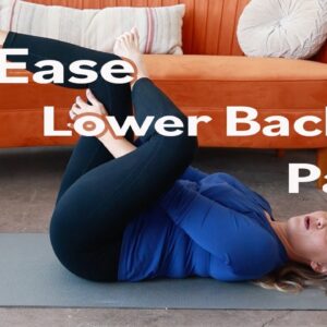 Lower Back Stretches to Reduce Pain and Build Strength