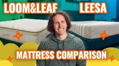 Loom & Leaf vs Leesa | Top Rated Mattress Review (UPDATED)